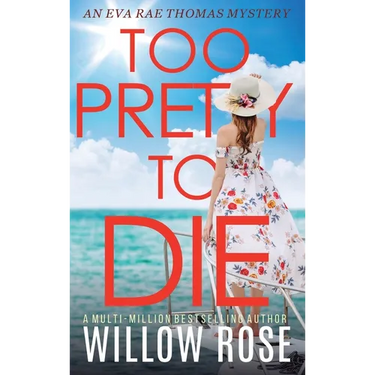 Too Pretty to Die