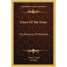 Dawn Of The Dons: The Romance Of Monterey