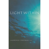 Light Within: Meditation as Pure Prayer
