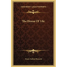 The House Of Life