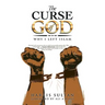The Curse of God: Why I Left Islam