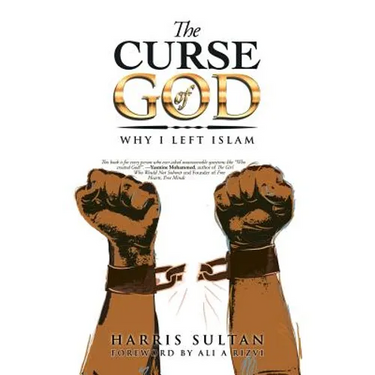 The Curse of God: Why I Left Islam