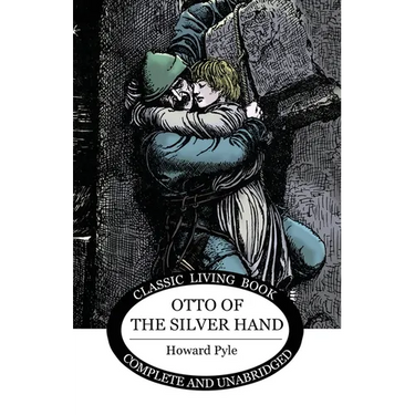Otto of the Silver Hand