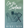 On the Surface: a second chance, single dad romance
