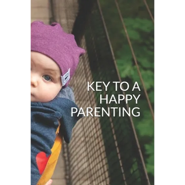 Key to a Happy Parenting