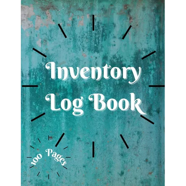 Inventory Log Book: Large Inventory Log Book - 100 Pages for Business and Home - Perfect Bound Simple Inventory Log Book for Business or Personal Stoc
