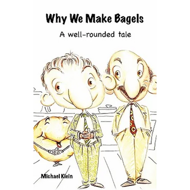 Why We Make Bagels: A Well-Rounded Tale
