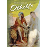The Masks of Othello: The Search for the Identity of Othello, Iago, and Desdemona by Three Centuries of Actors and Critics