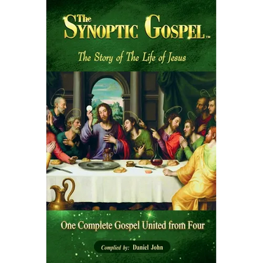 The Synoptic Gospel: The Story of The Life of Jesus