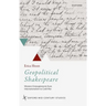 Geopolitical Shakespeare: Western Entanglements from Internationalism to Cold War