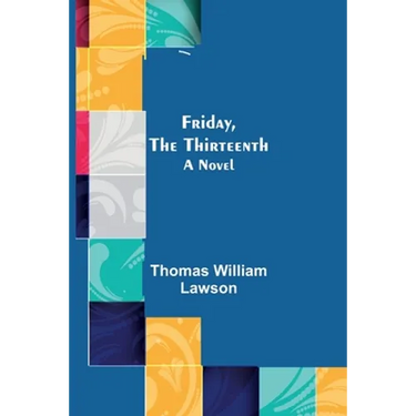Friday, the Thirteenth