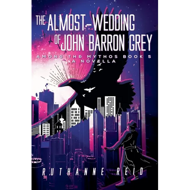 The Almost-Wedding of John Barron Grey