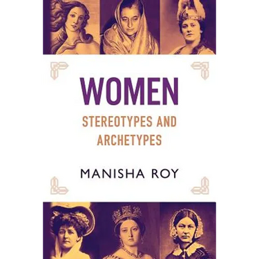 Women, Stereotypes and Archetypes