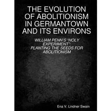 The Evolution of Abolitionism