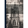 Library of Anglo-Catholic Theology; Volume 1