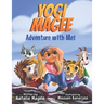 Yogi Magee: Adventure with Me!