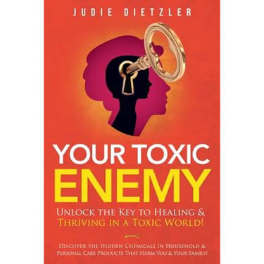 Your Toxic Enemy