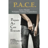 Active Shooter - Workplace Violence Preparedness: P.A.C.E.: Prepare, Act, Care, Evacuate