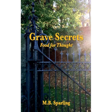 Grave Secrets Food For Thought