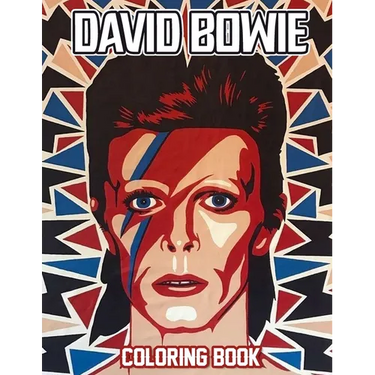 David Bowie Coloring Book: David Bowie Coloring Pages, Color, Imagine and Relax
