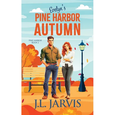 Evelyn's Pine Harbor Autumn: Pine Harbor Romance Book 2