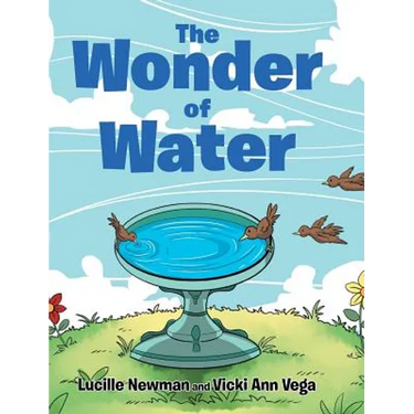 The Wonder of Water