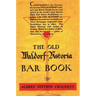 The Old Waldorf Astoria Bar Book 1935 Reprint