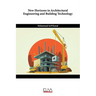 New Horizons in Architectural Engineering and Building Technology