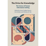 The Drive for Knowledge