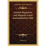 Animal Magnetism and Magnetic Lucid Somnambulism 1866