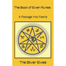 The Book of Elven Runes: A Passage into Faerie