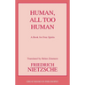 Human, All Too Human