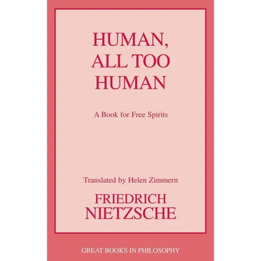Human, All Too Human