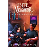 How to Bite Your Neighbor and Win a Wager