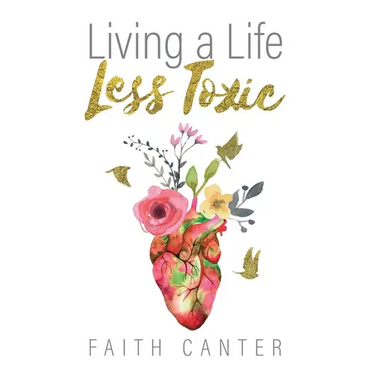 Living a Life Less Toxic