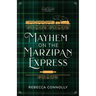 Mayhem on the Marzipan Express