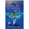 U.S. Pacific Islanders and the Sea: A History of the Western Pacific Regional Fishery Management Council (1976-2020)