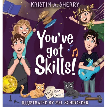 You've Got Skills!