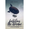 Fulfilling the Dream: A Story of How Bob Welker Exercised His Gifts to Found Welker Engineering