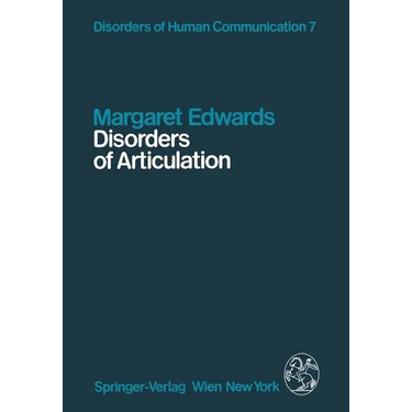 Disorders of Articulation: Aspects of Dysarthria and Verbal Dyspraxia