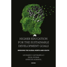 Higher Education for the Sustainable Development Goals: Bridging the Global North and South