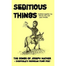 Seditious Things: The Songs of Joseph Mather - Sheffield's Georgian Punk Poet