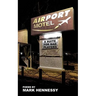 Airport Motel Redux: A Suite For Bad Players