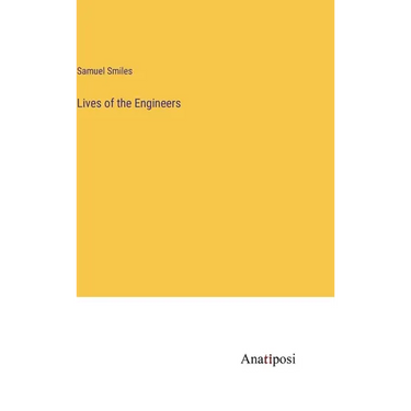 Lives of the Engineers
