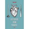 Exit Papers from Paradise