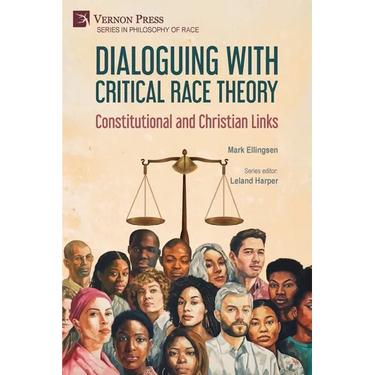 Dialoguing with Critical Race Theory: Constitutional and Christian Links