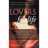Lovers for Life (Updated Edition): Strengthening and Preserving Your Marriage While Discovering Your Plan and Purpose