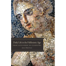 Daily Life in the Hellenistic Age: From Alexander to Cleopatra