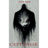 The Cottage: An American Gothic