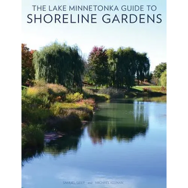 The Lake Minnetonka Guide to Shoreline Gardens